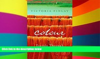 Ebook deals  Colour: Travels through the Paintbox  Most Wanted