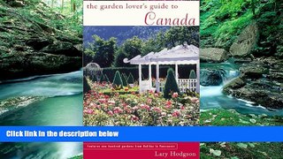 Best Deals Ebook  The Garden Lover s Guide to Canada  Best Buy Ever