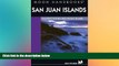 Ebook Best Deals  San Juan Islands: Including Victoria and the Gulf Islands (Moon San Juan
