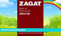 Best Buy Deals  Zagat Best of Vancouver (Zagat Survey: Vancouver Restaurants)  Full Ebooks Most