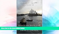 Ebook Best Deals  Chaos on Queen Victoria: Around the World in 78 Days, Almost  Most Wanted