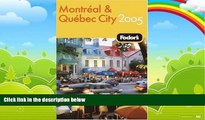 Best Buy Deals  Fodor s Montreal and Quebec City 2005 (Fodor s Gold Guides)  Best Seller Books