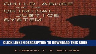 Read Now Child Abuse and the Criminal Justice System (Studies in Crime and Punishment) Download Book