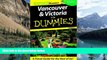 Best Buy Deals  Vancouver   Victoria For Dummie (Dummies Travel)  Best Seller Books Best Seller