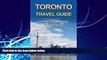 Best Buy Deals  Toronto Travel Guide - 3 Day Guide: Sightseeing, Surrounding, Fun, Museums