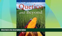 Deals in Books  A Paddler s Guide to Quetico and Beyond  Premium Ebooks Best Seller in USA