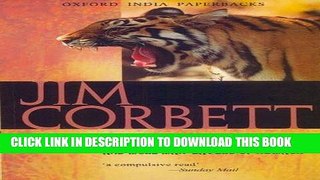 [PDF] The Temple Tiger and More Man-Eaters of Kumaon (Oxford India Paperbacks) Popular Collection