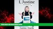 Free [PDF] Downlaod  I, Justine: An Analog Memoir  FREE BOOOK ONLINE