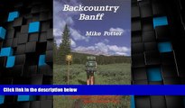 Buy NOW  Backcountry Banff  Premium Ebooks Online Ebooks