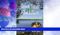 Deals in Books  Brook Trout and Blackflies: A Paddler s Guide to Algonquin Park  Premium Ebooks