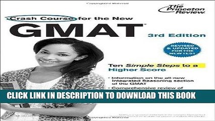 [PDF] Mobi Crash Course for the New GMAT, 3rd Edition: Revised and Updated for the New GMAT