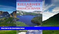Best Buy Deals  A Paddler s Guide to Killarney and the French River  Full Ebooks Best Seller