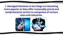 5 Reasons San Diego Companies Are Switching to Managed Solutions