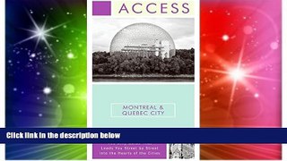 Must Have  Access Montreal   Quebec City 5e (Access Montreal and Quebec City)  Buy Now