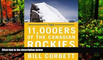 Best Deals Ebook  The 11,000ers of the Canadian Rockies  Most Wanted