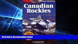 Ebook Best Deals  The Canadian Rockies SuperGuide  Most Wanted