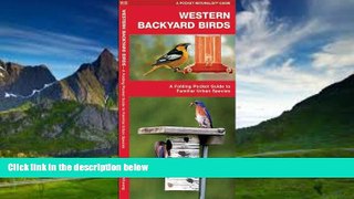 Best Buy Deals  Western Backyard Birds: A Folding Pocket Guide to Familiar Urban Species (Pocket
