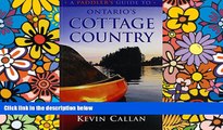 Ebook Best Deals  A Paddler s Guide to Ontario s Cottage Country  Most Wanted