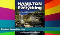 Must Have  Hamilton Book of Everything: Everything You Wanted to Know About Hamilton and Were