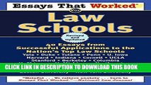 Read Now Essays That Worked for Law Schools: 40 Essays from Successful Applications to the Nation
