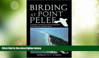 Buy NOW  Birding at Point Pelee  Premium Ebooks Online Ebooks