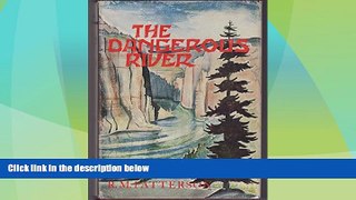 Deals in Books  The Dangerous River  Premium Ebooks Best Seller in USA