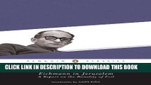 [PDF] Eichmann in Jerusalem: A Report on the Banality of Evil (Penguin Classics) Full Online