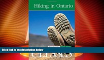 Big Sales  Hiking in Ontario (Ulysses Green Escapes: Hiking in Ontario)  Premium Ebooks Best