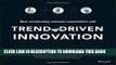[PDF] Trend-Driven Innovation: Beat Accelerating Customer Expectations Full Collection