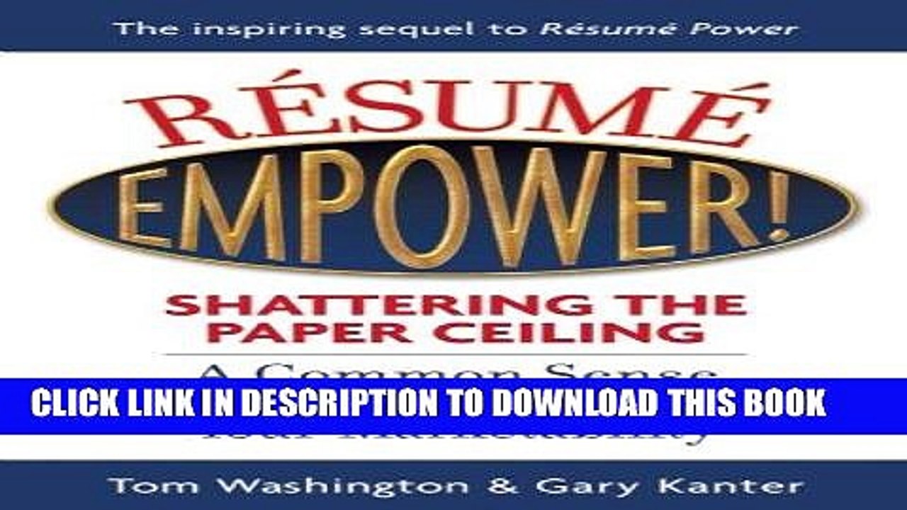 [PDF] Epub Resume Empower!: Shattering the Paper Ceiling Full Download