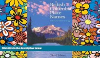 Ebook deals  British Columbia Place Names: Third Edition  Full Ebook