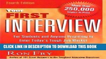 [PDF] Epub Your First Interview: For Students and Anyone Preparing to Enter Today s Tough Job