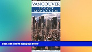 Must Have  Pocket Map and Guide Vancouver (Eyewitness Pocket Map   Guide)  Buy Now