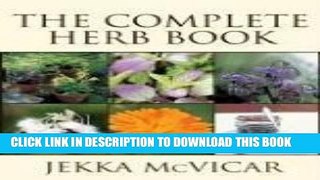 Ebook The Complete Herb Book Free Read