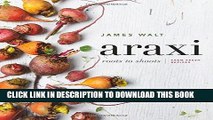 Best Seller Araxi: Roots to Shoots; Farm Fresh Recipes Free Read