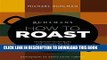 Best Seller Ruhlman s How to Roast: Foolproof Techniques and Recipes for the Home Cook Free Read