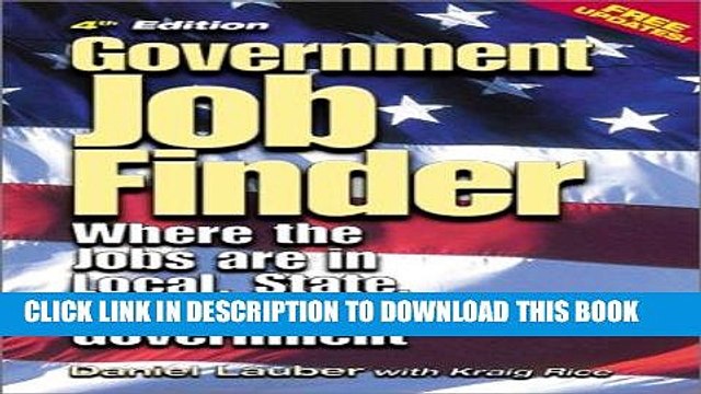 [PDF] Epub Government Job Finder: Where the Jobs Are in Local, State, and Federal Government Full