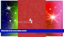 Must Have  Montreal from A to Z: An Alphabetical Guide (Alphabet City Guides Book 1)  Most Wanted