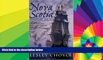 Ebook Best Deals  Nova Scotia : Shaped by the Sea : A Living History  Most Wanted