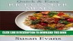 Best Seller Quick   Easy Rice Cooker Meals: Over 60 recipes for breakfast, main dishes, soups, and