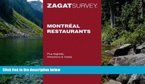 Big Deals  Montreal Restaurants Pocket Guide (Zagat Survey)  Most Wanted