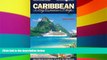 Must Have  Caribbean By Cruise Ship: The Complete Guide To Cruising The Caribbean  Most Wanted
