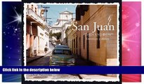 Must Have  San Juan Then and Now (Then   Now Thunder Bay)  Full Ebook