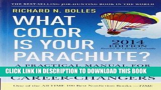 [PDF] Mobi What Color Is Your Parachute? 2014: A Practical Manual for Job-Hunters and