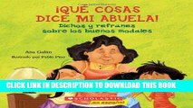 Read Now QuÃ© cosas dice mi abuela: (Spanish language edition of The Things My Grandmother Says)