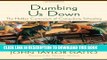 Read Now Dumbing Us Down: The Hidden Curriculum of Compulsory Schooling, 10th Anniversary Edition