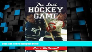 Deals in Books  The Last Hockey Game  Premium Ebooks Best Seller in USA