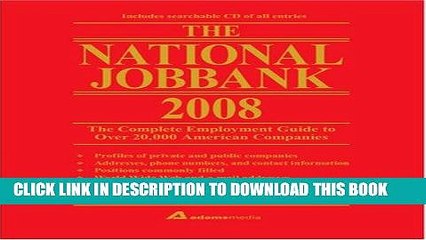 [PDF] Mobi The National JobBank, 2008: The Complete Employment Guide to Over 20,000 American