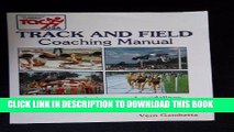 [PDF] Athletics Congress Track and Field Coaching Manual: Coaching Techniques and Guidelines