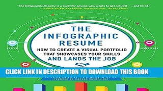 [PDF] Epub The Infographic Resume: How to Create a Visual Portfolio that Showcases Your Skills and